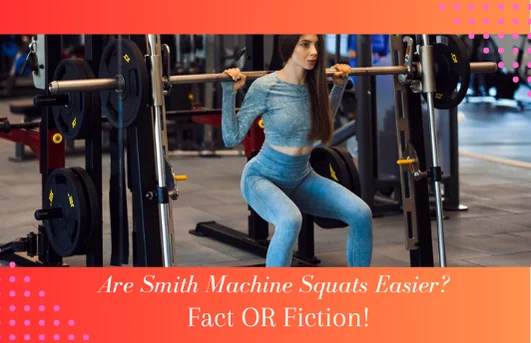 Are Smith Machine Squats Easier