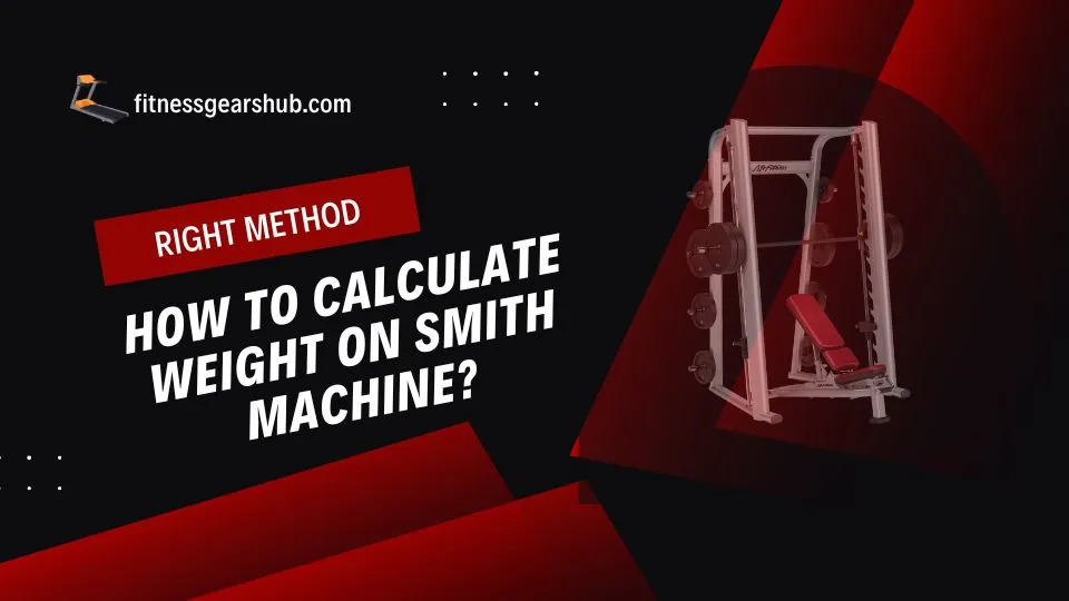 how to calculate weight on smith machine