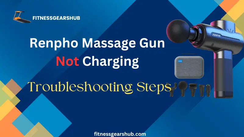 renpho massage gun not charging